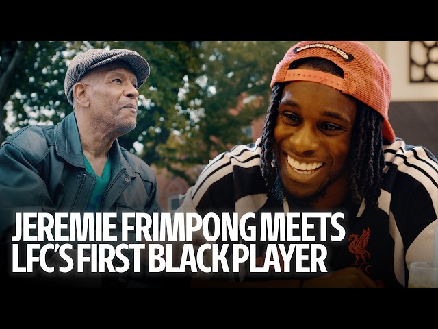 Jeremie Frimpong Meets Howard Gayle | Liverpool FC's First Black Player