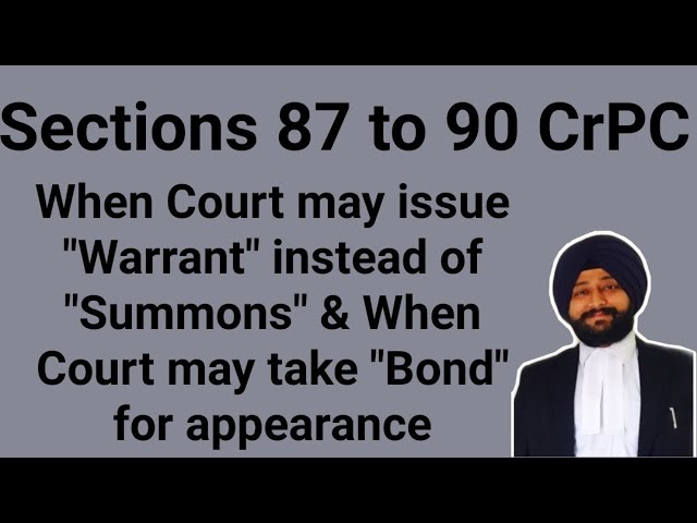 Other Remedies Regarding Processes | Section 87 to 90 CrPC
