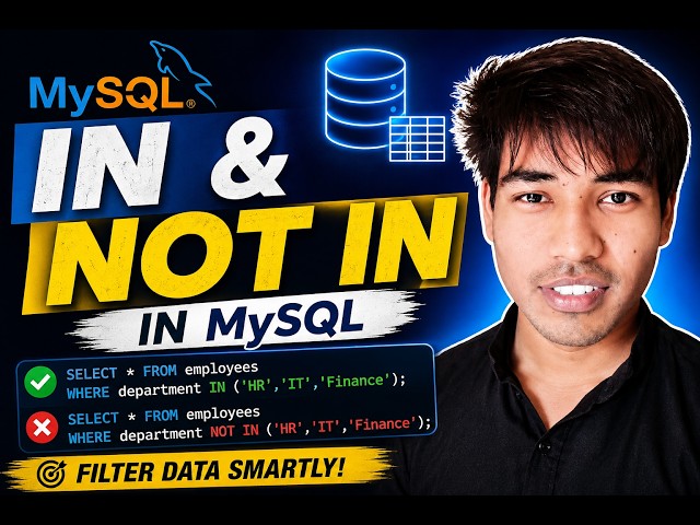 🔥 MySQL IN & NOT IN Explained | Filter Multiple Values Easily!