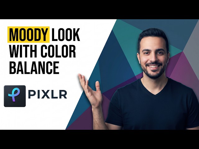Get A Moody Look With Color Balance In Pixlr (Easy Guide)