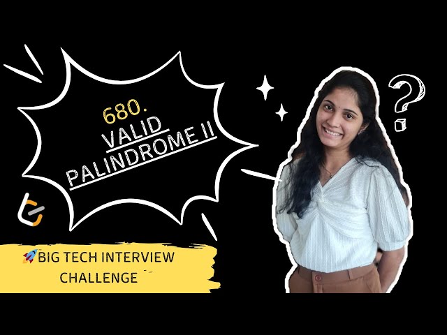 680 | Valid Palindrome II | Leetcode | Java | Easy Explanation