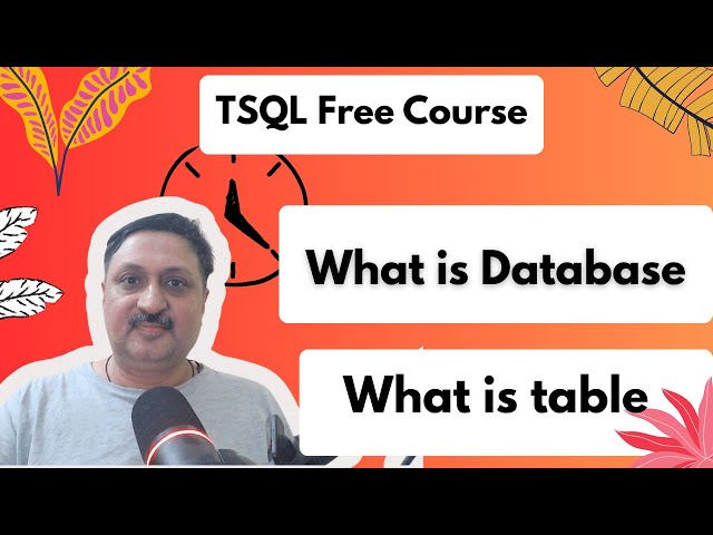 T-SQL for Beginners to Intermediate | What is database Episode 2