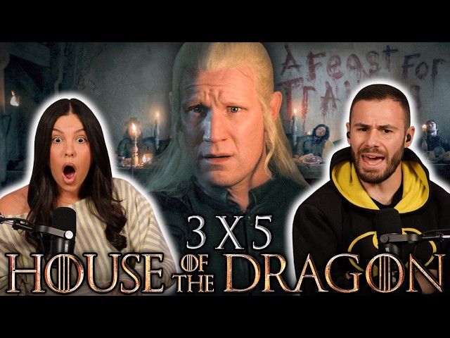 A Feast For Traitors.. | House of the Dragon 3x5 Reaction