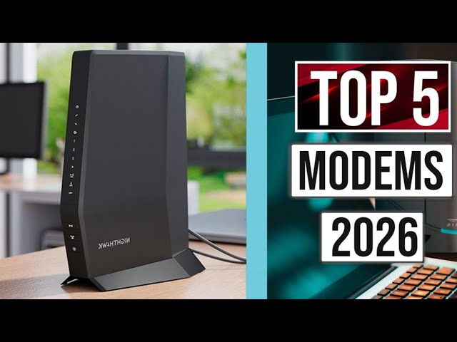 Top 5 Best Modems of 2026