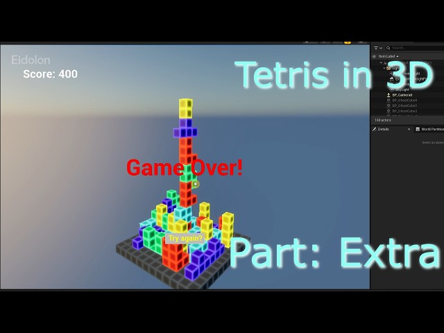 Make your first game in Unreal Engine! | Tetris 3D in UE 5.6 | Part: Extra