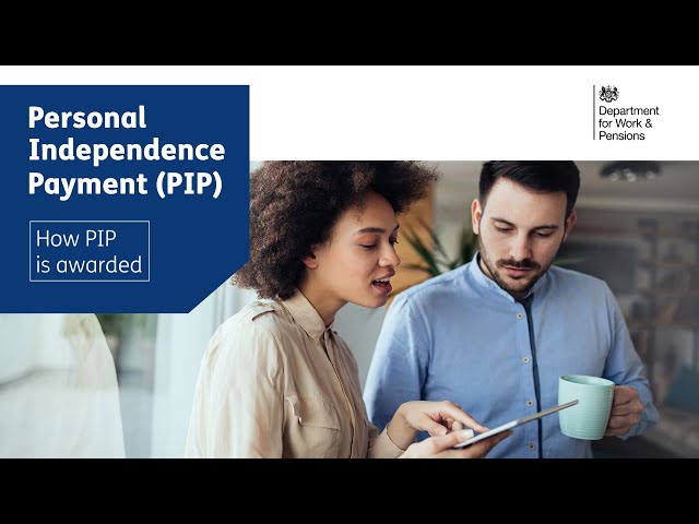PIP video 4 - How PIP is awarded