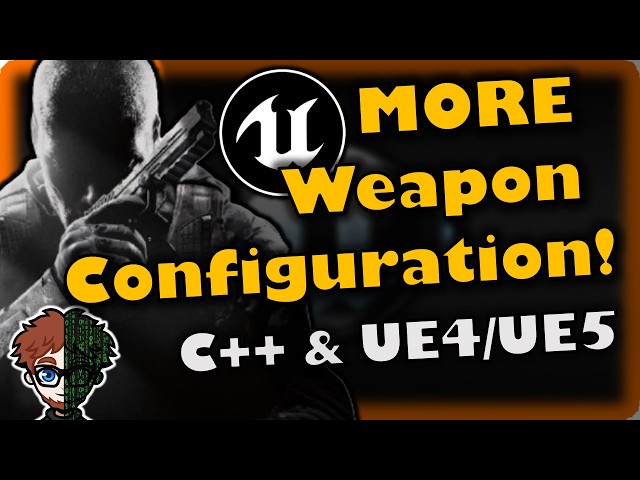 BETTER Weapon Customization! | How To Make YOUR OWN FPS | Unreal & C++ Tutorial, Part 86