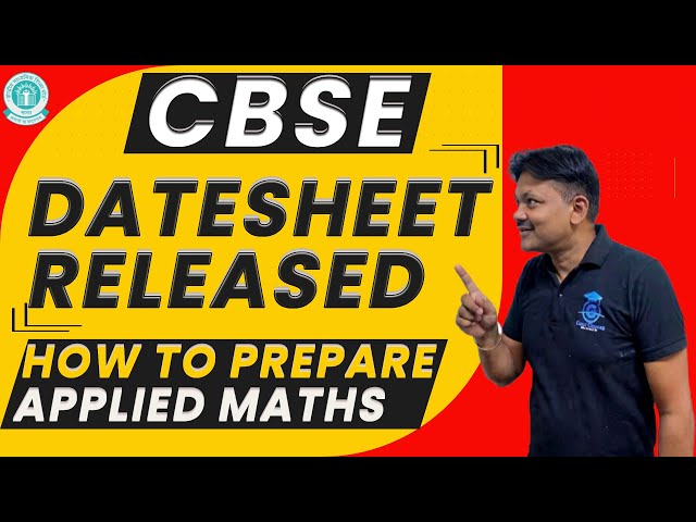 CBSE 2026 | Date Sheet Released | How to prepare Applied maths | gaur Classes
