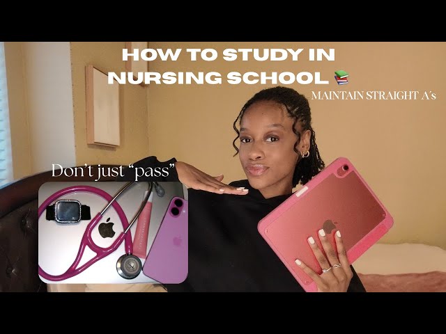 How I Maintain Straight A’s in Nursing School | 8 Study Tips