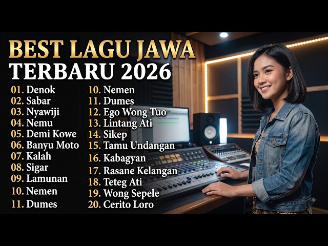 BEST LAGU JAWA TERBAIK 2026 !!!  LAGU SANTAI MENEMANI KERJA