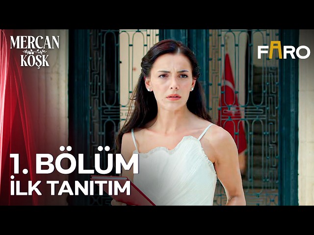 Mercan Köşk 1. Bölüm İlk Tanıtım | "Benim Seninle Bir İşim Kalmadı!"