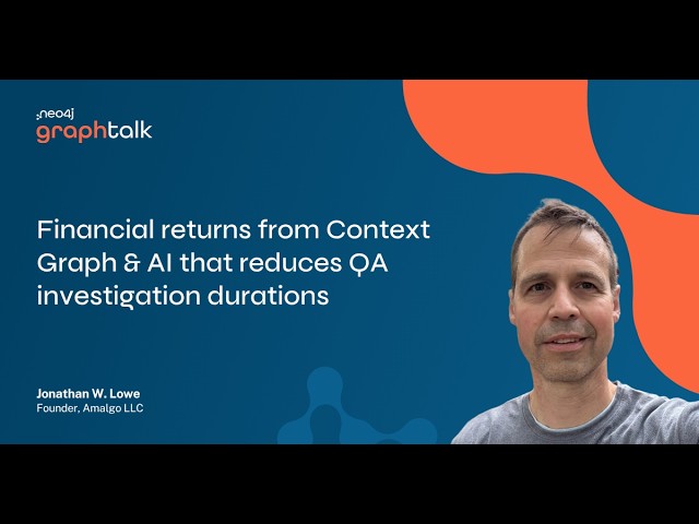 Amalgo: Financial returns from Context Graph & AI that reduces QA investigation durations