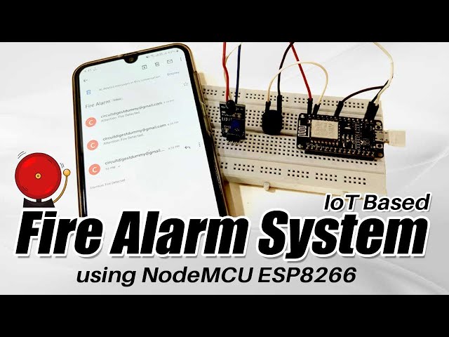 IoT based Fire Alarm System using NodeMCU ESP8266