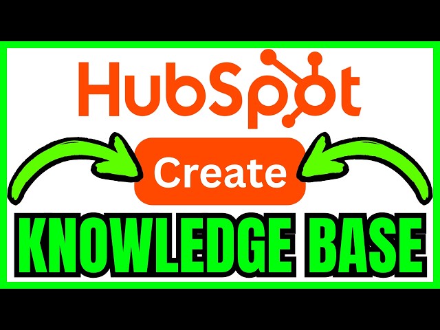 How To CREATE KNOWLEDGE BASE In HubSpot (QUICK & EASY) 2026