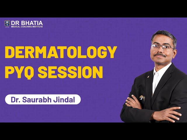 NEET PG PYQ Session of Dermatology || Dr. Saurabh Jindal || DBMCI || eGurukul