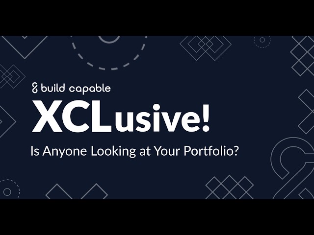 XCLusive! Is Anyone Looking at Your Portfolio?