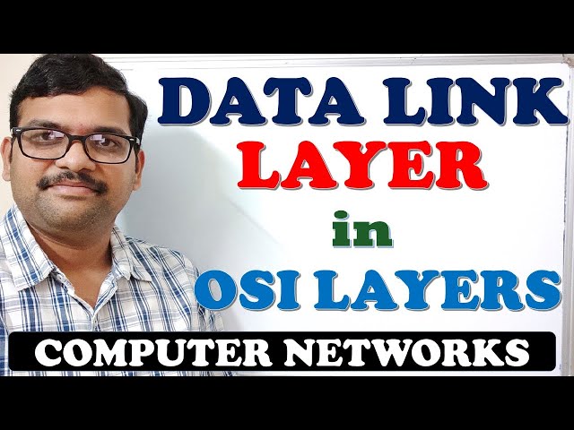 06 - DATA LINK LAYER ( OSI LAYERS ) - COMPUTER NETWORKS