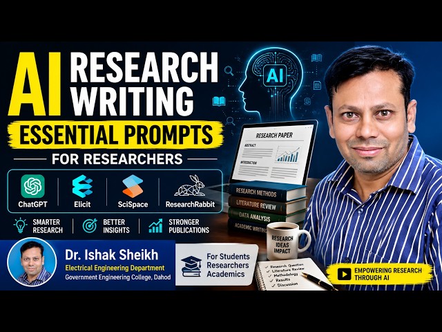 AI Research Writing: Essential Prompts for Researchers | ChatGPT, Elicit, SciSpace & ResearchRabbit