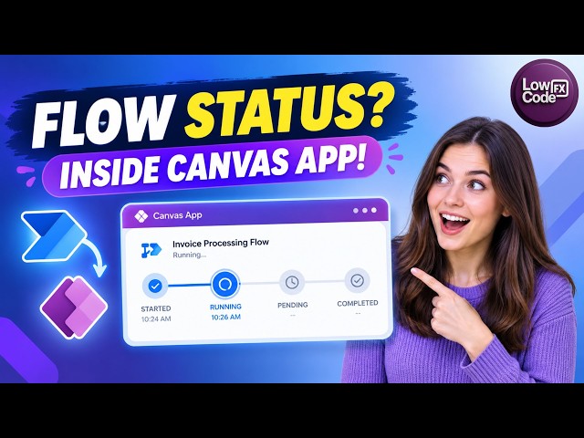 Power Apps: Track Power Automate Flow Status in Canvas App! 🔥