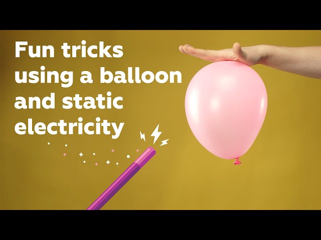 3 fun tricks using a balloon and static electricity