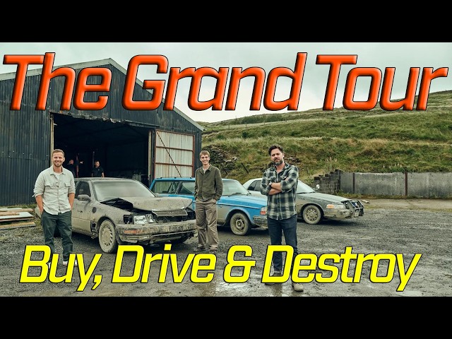 The Grand Tour Drive, Buy & Destroy