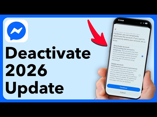 How to Deactivate Messenger Account - 2026 Update