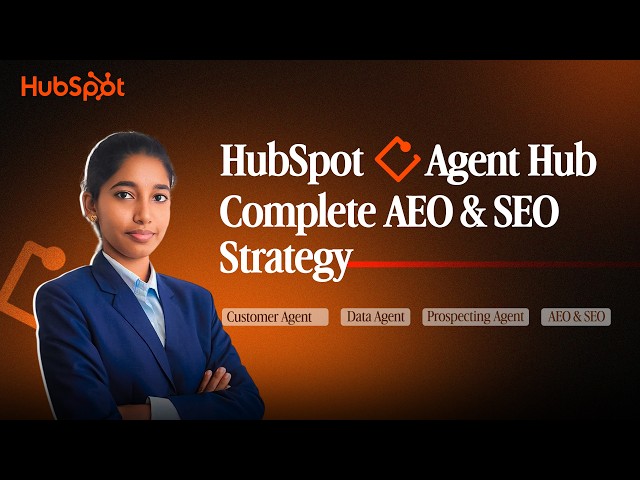 HubSpot Agent Hub: Complete AEO & SEO Strategy #hubspottutorial