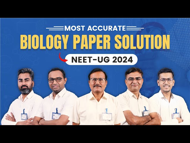NEET-UG 2024 | Most Accurate Biology Paper Solution and Answer key | ALLEN