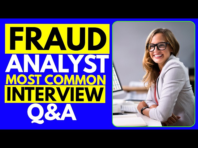 Most Common Fraud Analyst Interview Questions and Answers for 2026 | Fraud Analyst Interview