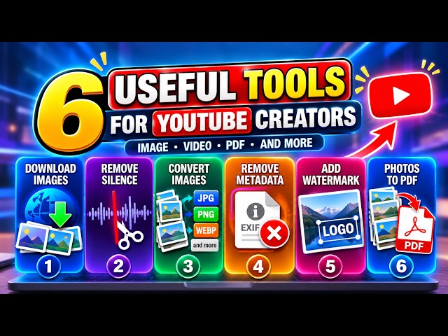 6 Useful Tools for YouTube Creators | Image, Video & PDF Software