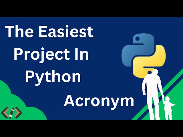 The Easiest Project In Python You Can Try! | Acronym #python #coding, #programming