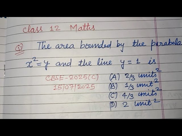 The area bounded by the parabola x²=y and the line y=1 is.. | cbse class 12 maths solution 