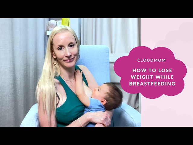 How to Lose Weight while Breastfeeding | Cloudmom