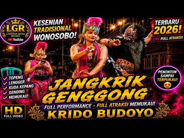 LATEST JANGKRIK GENGGONG 2026 🔥 Full Performance by Krido Budoyo Mesmerizes the Audience!