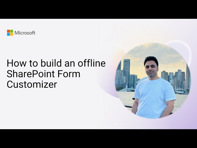 How to build an offline SharePoint Form Customizer
