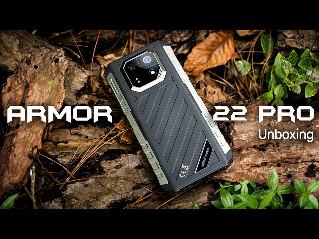 Ulefone Armor 22 Pro Unboxing: Dual 64MP Cameras in a Slim Rugged Build