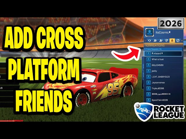 How to ADD Cross Platform Friends in Rocket League PS4 Xbox PC - 2026
