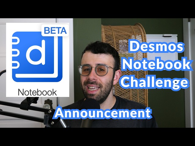 Desmos Notebook Challenge Announcement