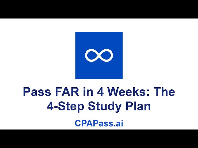 FAR 4-Week Study Plan: Active Learning CPA Prep