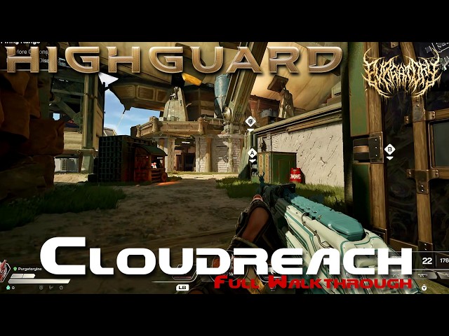 Highguard: Cloudreach Base Full Walkthrough!