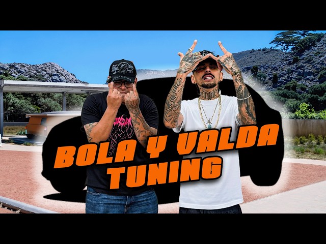 BOLA Y VALDA TUNING | NUESTRO NUEVO PROYECTO 