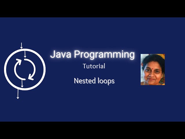 Lesson 25 Nested Loops - Introduction