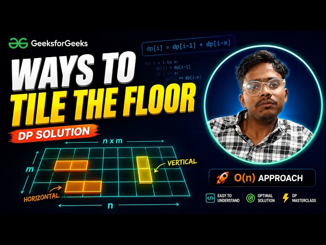 Ways to Tile the Floor (n x m) — Full DP Solution Explained | GFG POTD