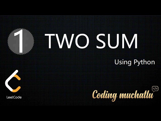 LeetCode #1: Two Sum problem solution in Telugu! ⚡