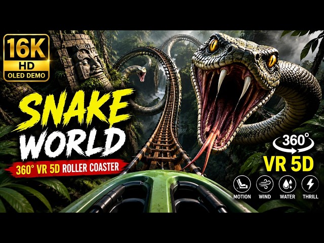 Snake World Roller Coaster | 360° VR 5D | 16K OLED DEMO | Dolby Atmos | Ultra HD