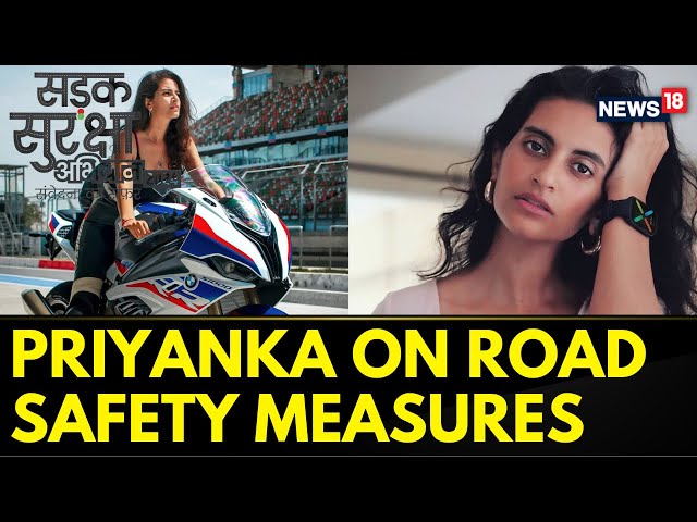 Road Safety In India | Priyanka Kochhar Recalls The Time She Had Met With An Accident | News18
