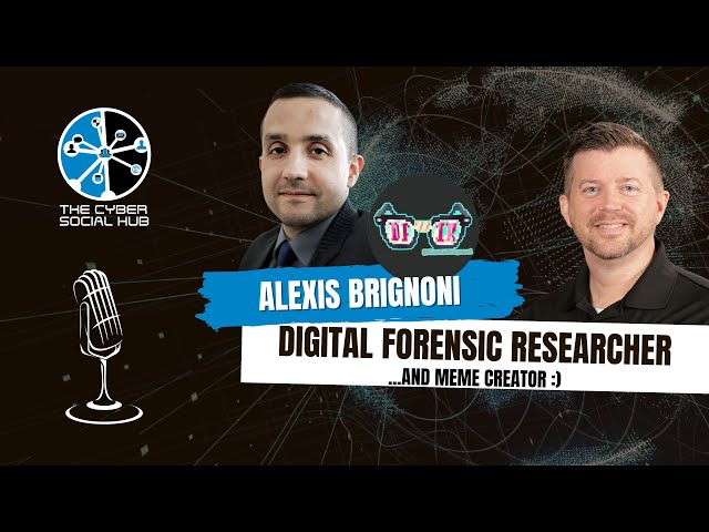 Python & Digital Forensics with Alexis Brignoni, Investigator & Meme Creator