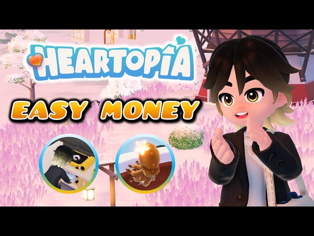 8 Tips to Earn Money in Heartopia