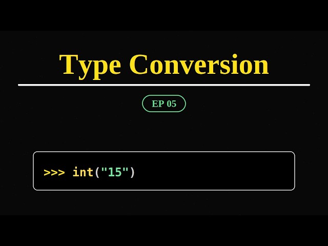 Chapter 4:  Type Conversion