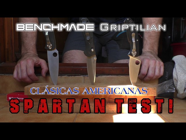 BENCHMADE Griptilian (Clásicas Americanas) SPARTAN TEST! (Vídeo completo)